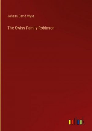 The Swiss Family Robinson