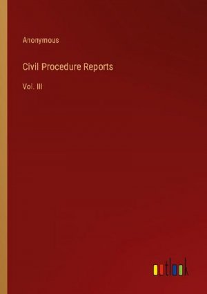 Civil Procedure Reports