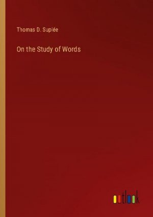 On the Study of Words