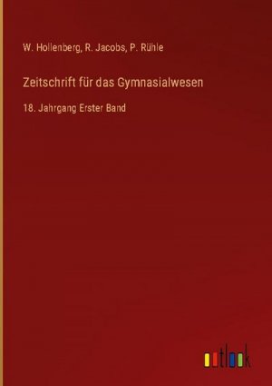 Zeitschrift für das Gymnasialwesen