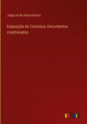 Exposição de Ceramica: Documentos coordenados