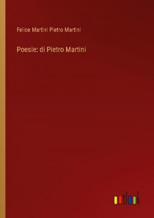 Poesie: di Pietro Martini