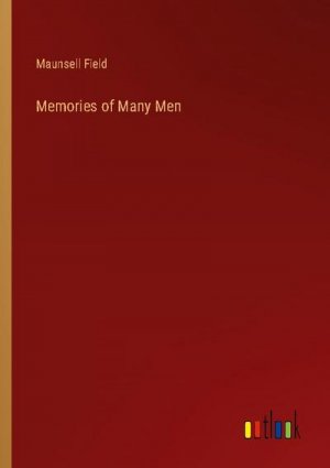 Memories of Many Men