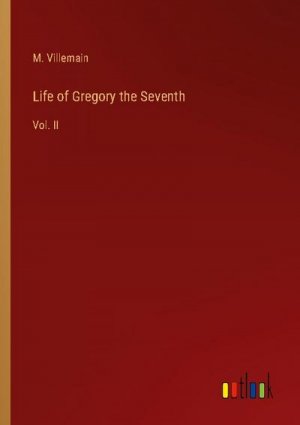 Life of Gregory the Seventh