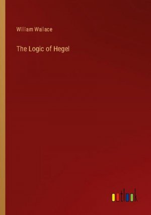 The Logic of Hegel