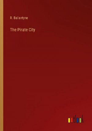 The Pirate City