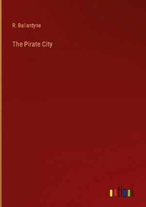 The Pirate City