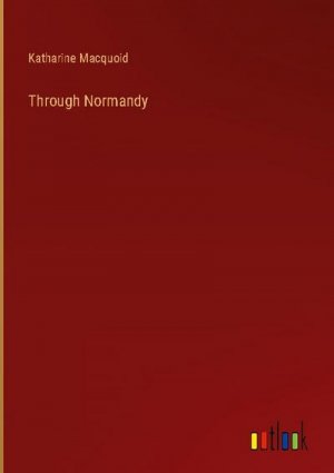 Through Normandy