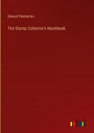 The Stamp Collector's Handbook