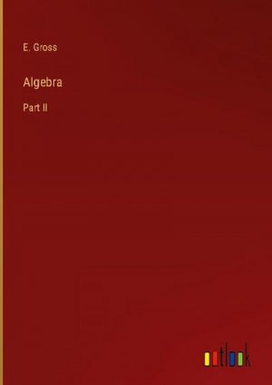 neues Buch – E. Gross – Algebra