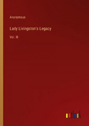 Lady Livingston's Legacy