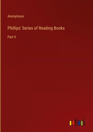 Phillips' Series of Reading Books