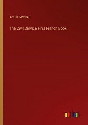 The Civil Service First French Book