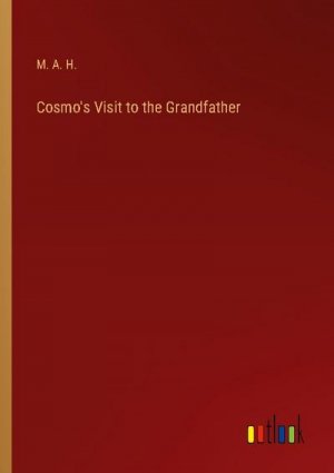 Cosmo's Visit to the Grandfather