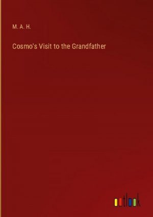 Cosmo's Visit to the Grandfather