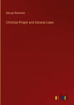 Christian Prayer and General Laws