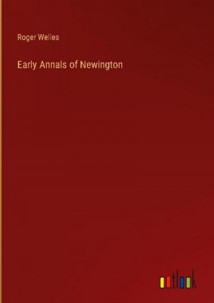 Early Annals of Newington