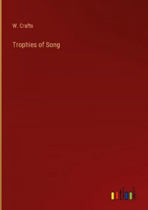 Trophies of Song