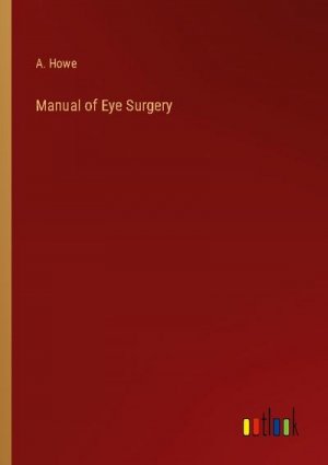 Manual of Eye Surgery