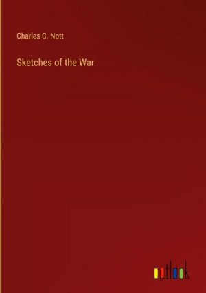 Sketches of the War