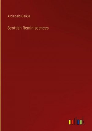 Scottish Reminiscences