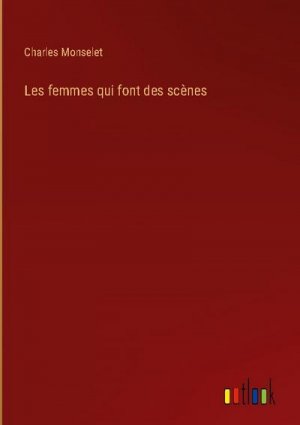 Les femmes qui font des scènes