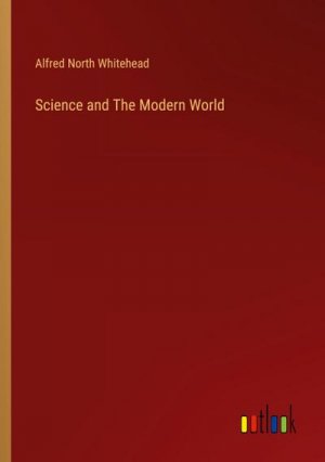 Science and The Modern World