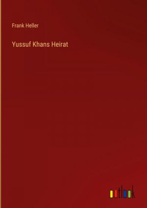 Yussuf Khans Heirat