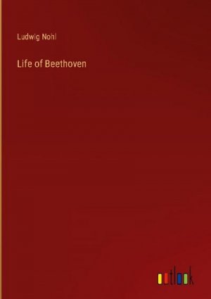 Life of Beethoven