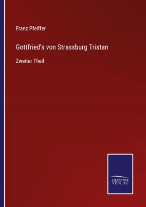 Gottfried's von Strassburg Tristan