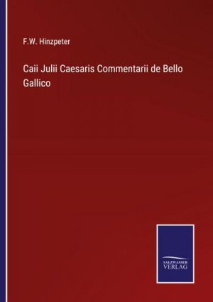 Caii Julii Caesaris Commentarii de Bello Gallico