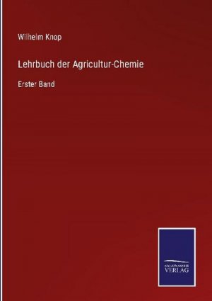 Lehrbuch der Agricultur-Chemie