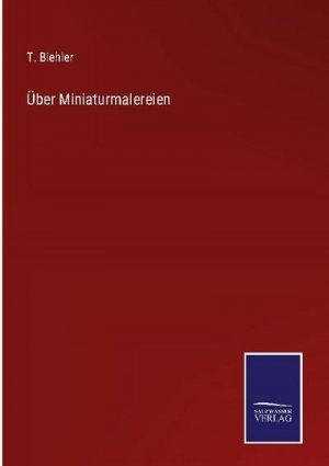 Über Miniaturmalereien