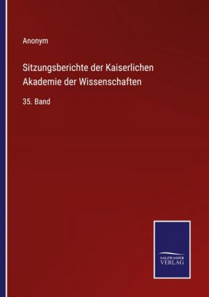 Sitzungsberichte der Kaiserlichen Akademie der Wissenschaften