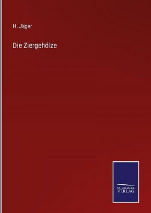 Die Ziergehölze