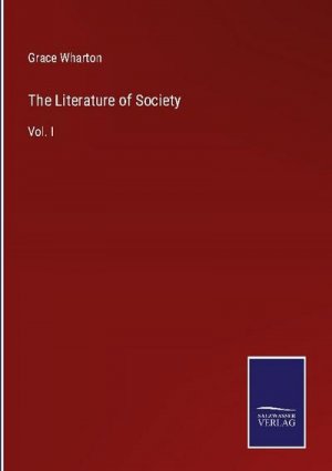 The Literature of Society