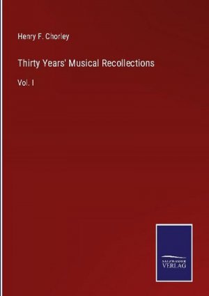 Thirty Years' Musical Recollections