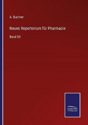 Neues Repertorium für Pharmacie