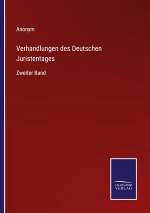 Verhandlungen des Deutschen Juristentages