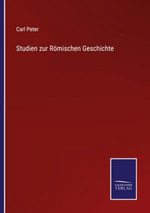 Studien zur Römischen Geschichte