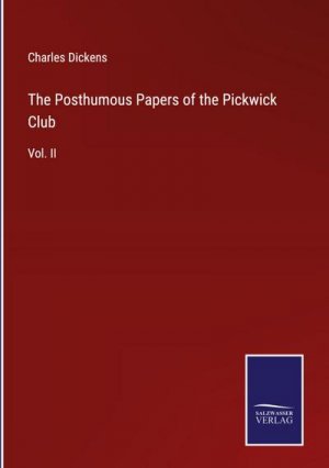 The Posthumous Papers of the Pickwick Club