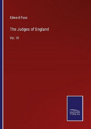 neues Buch – Edward Foss – The Judges of England