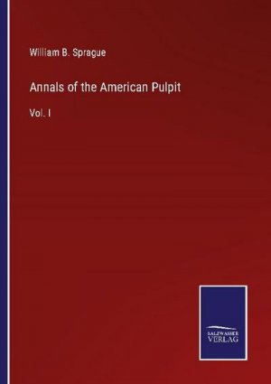 Annals of the American Pulpit