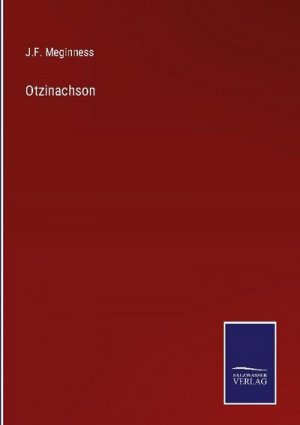 neues Buch – J. F. Meginness – Otzinachson