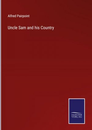 Uncle Sam and his Country