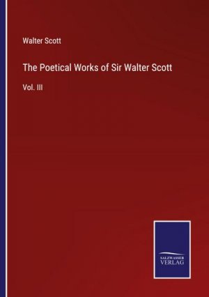 The Poetical Works of Sir Walter Scott