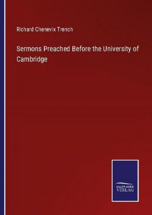 Sermons Preached Before the University of Cambridge