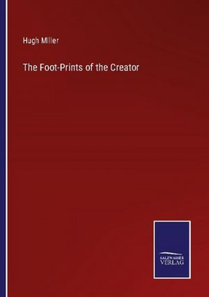 The Foot-Prints of the Creator