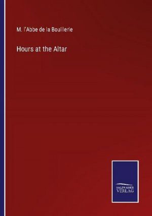 Hours at the Altar