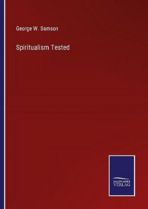 Spiritualism Tested